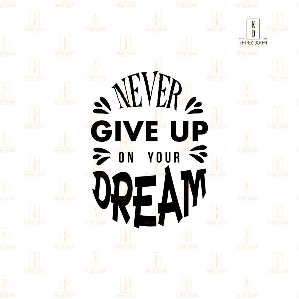 "Never Give Up On Your Dream" Quote typography wooden wall frame | english Typography Quote wooden wall frame - Image 6